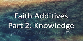 Faith Additives Part 2